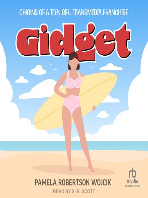 Title details for Gidget by Pamela Robertson Wojcik - Available